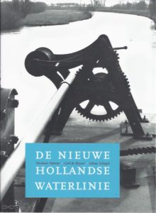 De Nieuwe Hollandse Waterlinie MATSIER, Nicolaas, Carl de KEYZER & Selma SCHEPEL