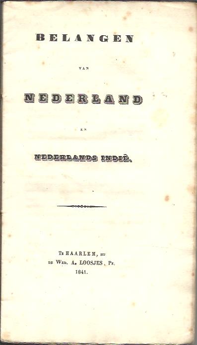 Belangen van Nederland en Nederlands Indië.