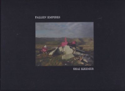 Fallen empires. KREMER, Shai