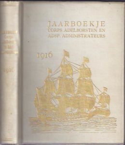 Jaarboekje der Adelborsten en Adspirant-Administrateurs. 45ste jaargang 1916. [MARINE]