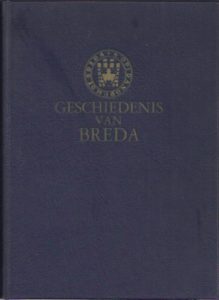 Geschiedenis van Breda. De Middeleeuwen. CERUTTI, F.F.X. e.a.