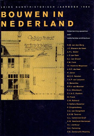 Bouwen in Nederland. Vijfentwintig opstellen over nederlandse architectuur opgedragen aan Prof. Ir. J.J. Terwen. [TERWEN]