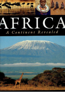 Africa. A Continent Revealed. GORDON, René