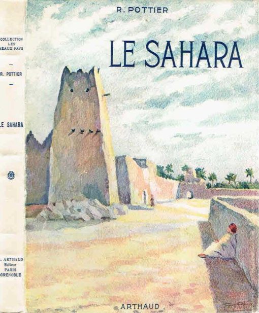 Le Sahara. POTTIER, René