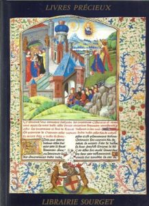 Librairie Sourget. Manuscrits enluminés et Livres précieux 1480-1913. Catalogue No XXVI. [With price list]. CATALOGUE
