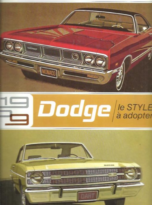 Dodge 1969 - le STYLE à adopter! DODGE