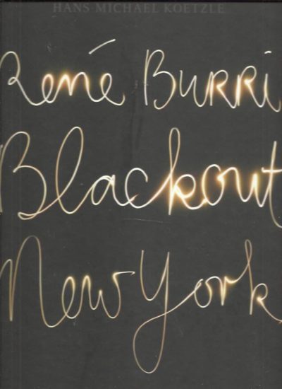 René Burri - Blackout. New York 9 November 1965. [New]. BURRI, René