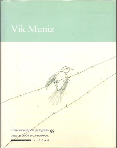 Vik Muniz. MUNIZ, Vik - Peter GALASSI & Régis DURAND