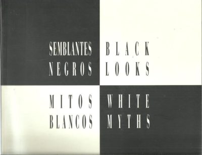 Semblantes Negros - Mitos Blancos / Black Looks - White Myths. España - I Bienal de Arte de Johannesburg - Africus 95. ZAYA, Octavio & Tumelo MOSAKA