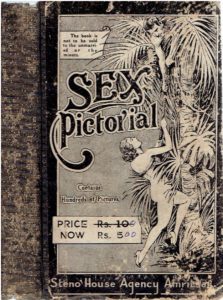 Sex Pictorial. For cultured adults only. Containing over 500 illustrations collected from various authenticated sources. [2nd Edition]. DEYER, K.