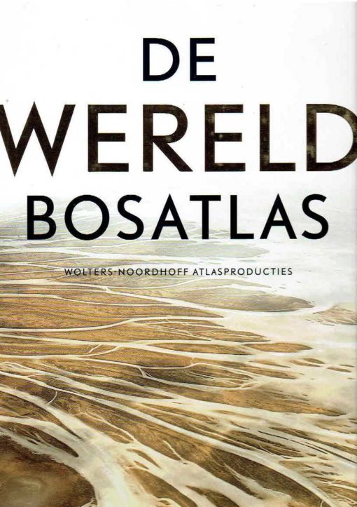 De Wereld Bosatlas. Eerste editie, 3e oplage. ATLAS