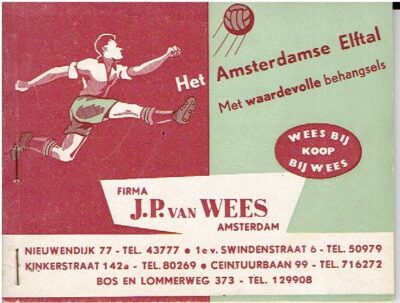 Ons Amsterdams Elftal voor 1959 Het Amsterdamse Elftal - met waardevolle behangsels - Firma J.P. van Wees - Amsterdam. WALLPAPER SAMPLES - P.J. van WEES