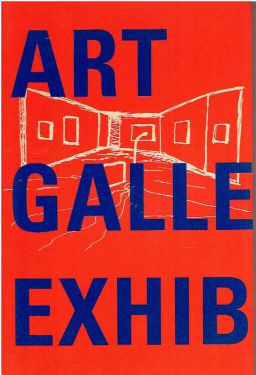 Art Gallery Exhibiting - The gallery as a vehicle for art. ANDRIESSE, Paul