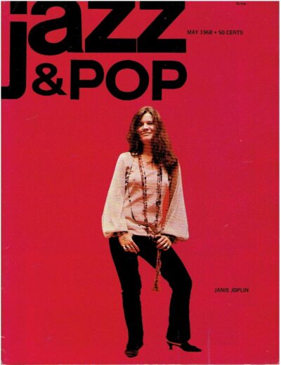 Jazz & Pop - 1967 - 5 issues [August - December] -  1968 10 issues [January - October] + November 1970 JAZZ & POP - Pauline RIVELLI
