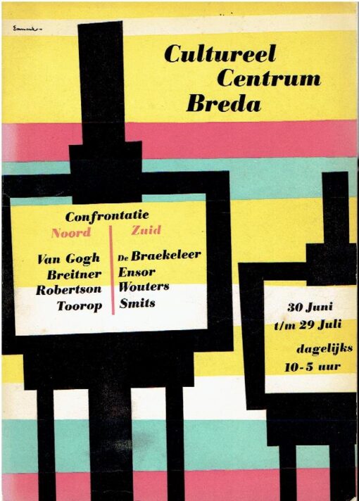 Cultureel Centrum Breda - Confrontatie Noord / Zuid - Openingstentoonstelling van 30 Juni t/m 29 Juli 1956. DE BEYERD - OPENINGSTENTOONSTELLING - M.E. TRALBAUT