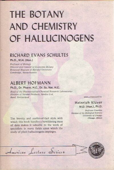 The Botany and Chemistry of Hallucinogens. With a Foreword by Heinrich Klüver. - [First edition]. SCHULTES, Richard Evans & Albert HOFMANN