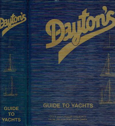 Dayton's Guide to Yachts - Over 950 popular sailboats from 200 builders worldwide. DAYTON