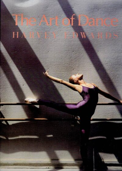 Harvey Edwards - The Art of Dance. EDWARDS, Harvey