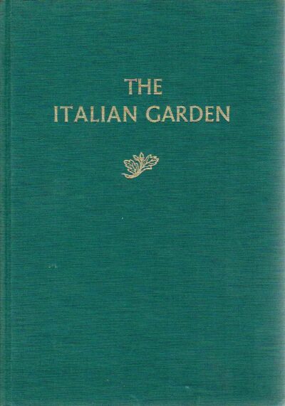 The Italian Garden. COFFIN, David R. [Ed.]