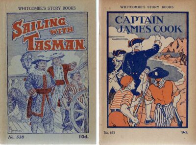 Sailing with Tasman & Captain James Cook. [Two booklets] WHITCOMBE'S STORY BOOKS