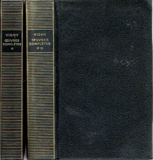 Alfred de Vigny - Oeuvres complètes I + II. [2-volume set] - Bibliothèque de la Pléiade. VIGNY, Alfred de