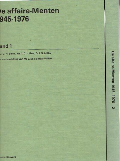 De affaire-Menten 1945-1976. Band 1 + 2. BLOM, J.H.C., A.C. 't HART & I. SCHÖFFER