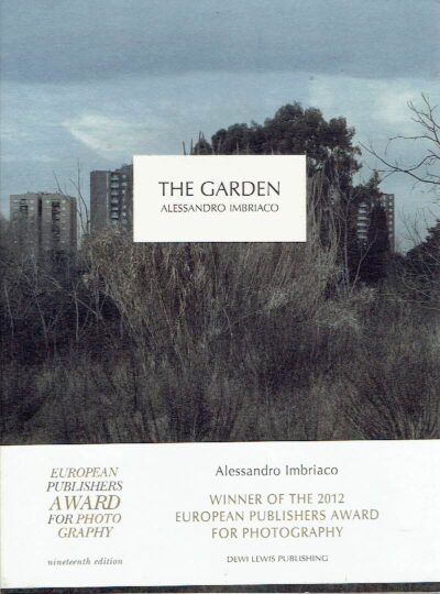 Alessandro Imbriaco - The Garden. [Nineteenth edition]. IMBRIACO, Alessandro