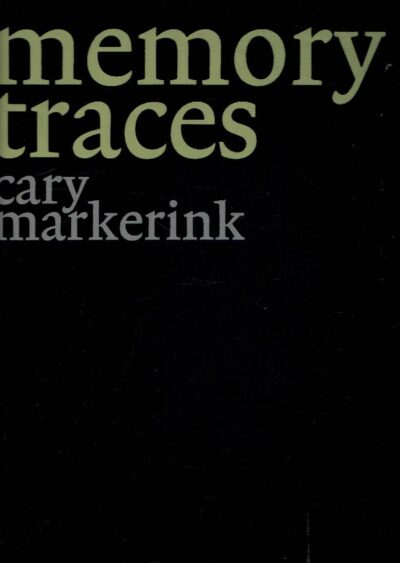 Cary Markerink - Memory Traces + 2 booklets 'Höffding Step' & 'Dark Star' - [Design: Irma Boom]. MARKERINK, Cary