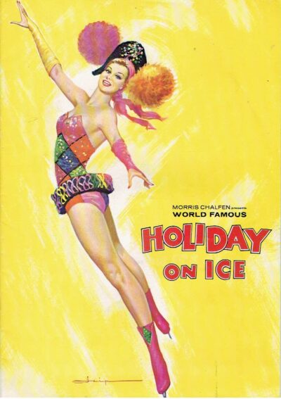 Morris Chalfen presents world famous Holdiay on Ice - Programma - 1965 - [o.a. met Sjoukje Dijkstra]. HOLIDAY ON ICE - Morris CHALFEN