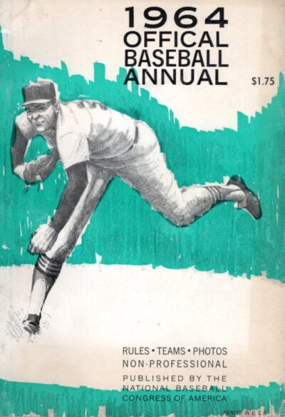 Official Baseball Annual 1964. Rules-Teams-Photos. Non-Professional.
