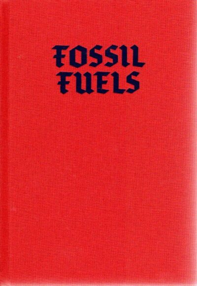 Lloyd Stubber - Fossil Fuels. STUBBER, Lloyd