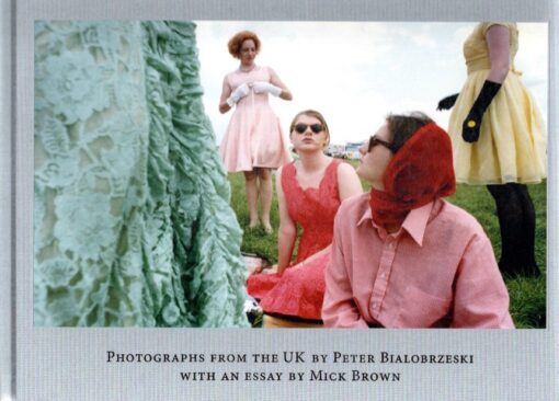 Give My Regards To Elizabeth. Photographs from the UK by Peter Bialobrzeski. With an essay by Mick Brown. - [New]. BIALOBRZESKI, Peter