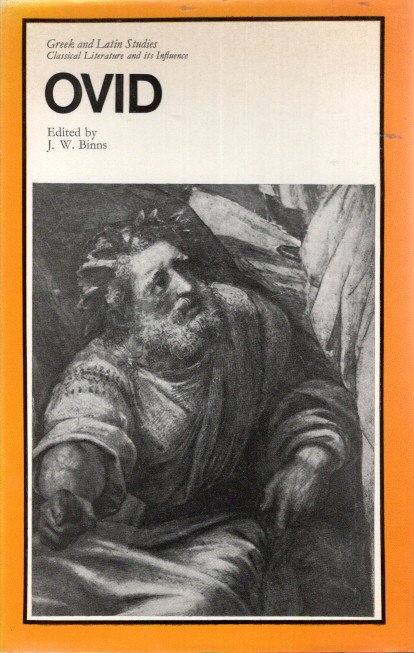 Ovid. Edited by J.W. Binns. OVIDIUS - J.W. BINNS