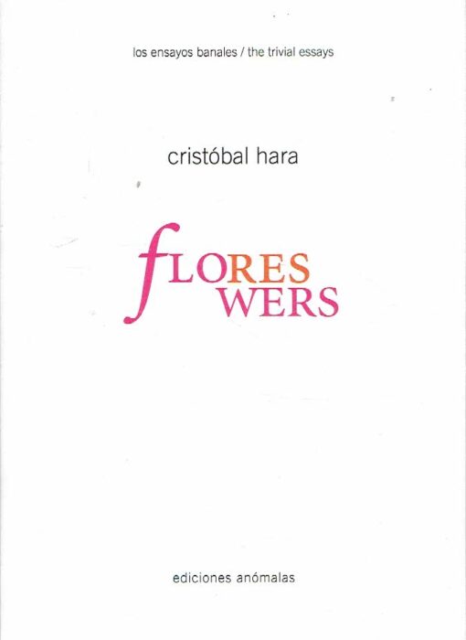 Cristóbal Hara - Flores / Flowers. HARA, Cristóbal