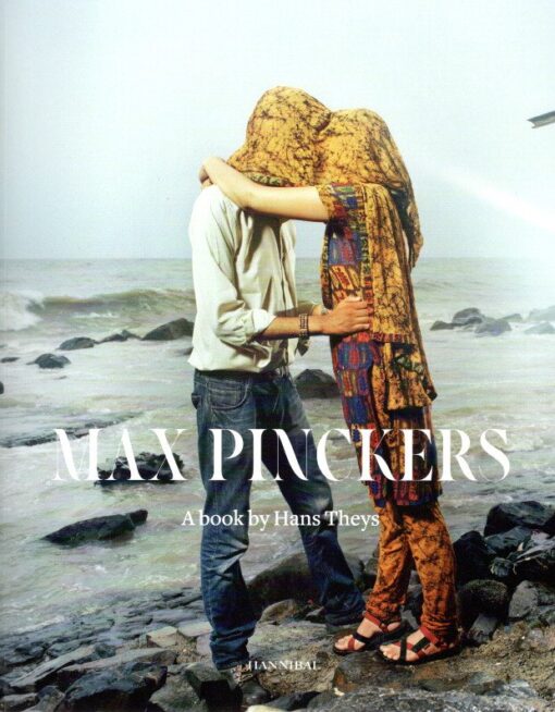 Max Pinckers - A book by Hans Theys. - [New + Signed]. PINCKERS, Max