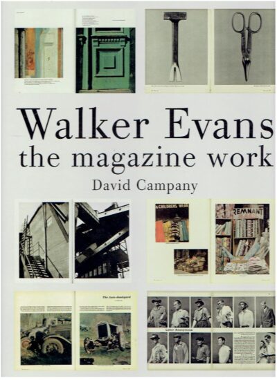 Walker Evans - the magazine work EVANS, Walker - David CAMPANY