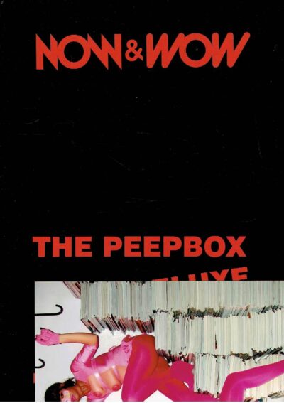 The Peepbox Deluxe! Now & Wow. Pietra Ligura & Ted Langenbach.+ Photograph  & sticker - sticker number Nr. 23 LIGURA, Pietra & Ted LANGENBACH