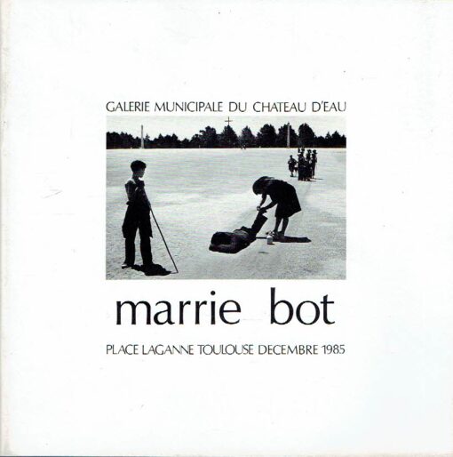 Marrie Bot - Place Laganne Toulouse Decembre 1985. BOT, Marrie