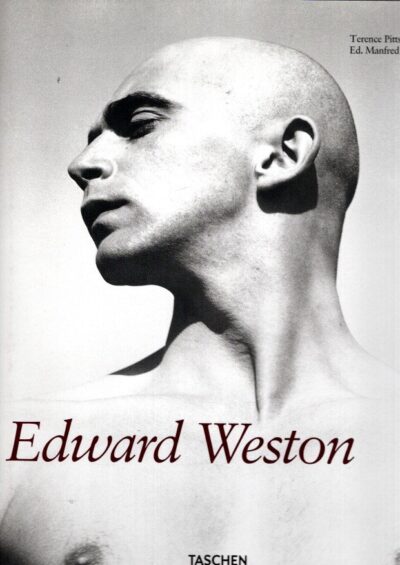 Edward Weston 1886-1958. Essay by Terence Pitts. A personal portrait by Ansel Adams. WESTON, Edward - Manfred HEITING [Ed.]