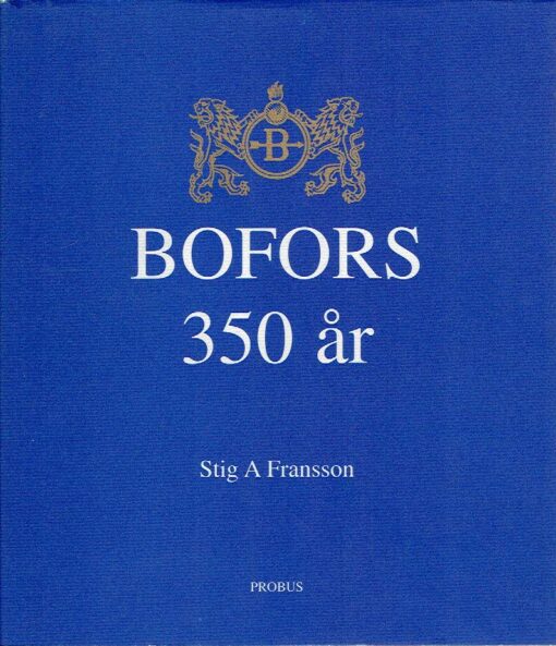 Bofors 350 ar. FRANSSON, Stig A.