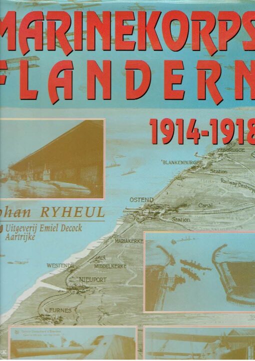 Marinekorps Flandern 1914-1918. RYHEUL, Johan