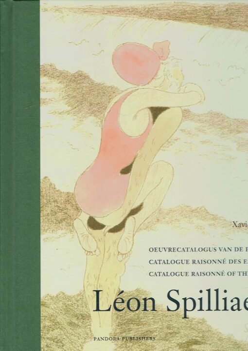 Leon Spilliaert - Oeuvrecatalogus van de prenten / Catalogue raisonné des estampes / Catalogue raisonné of the prints. - [New]. SPILLIAERT, Léon - Xavier TRICOT