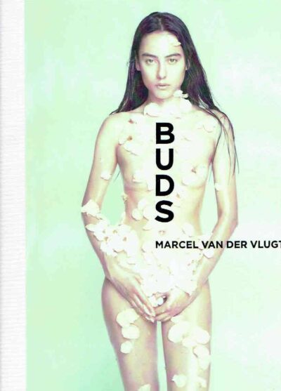 Buds. [New] VLUGT, Marcel van der