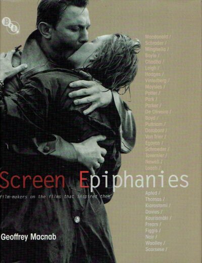 Screen Epihanies - film-makers on the films that inspired them. MaCNAB