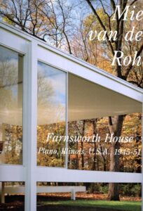 GA - Residential Masterpieces 30 - Mies van der Rohe - Farnsworth House - Plano, Illinois U.S.A., 1945-51. ROHE, Mies van der - Yukio FUTAGAWA