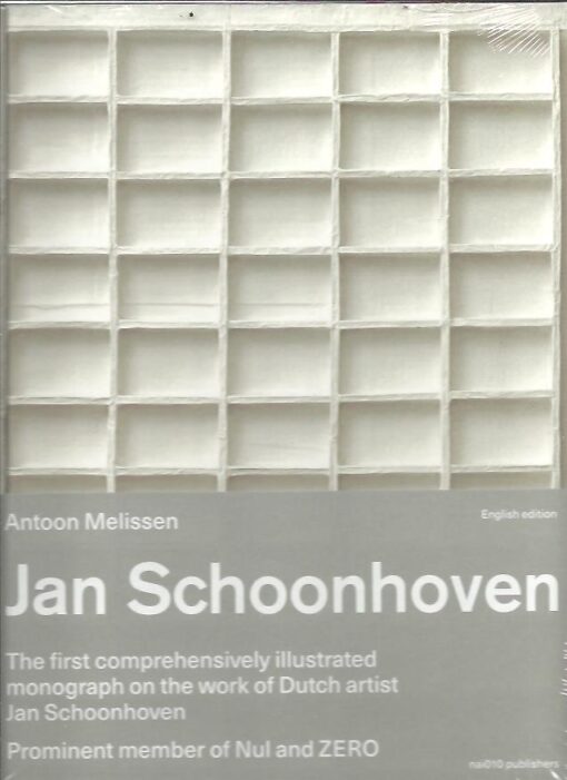 Jan Schoonhoven. [English edition]. - New MELISSEN, Antoon