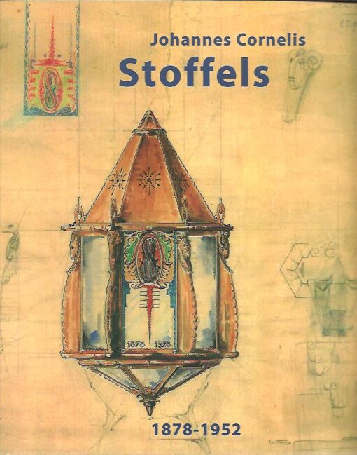 Johannes Cornelis Stoffels 1878-1952. RIJCKE, Peter de