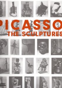 Picasso - The Sculptures - Catalogue Raisonné of the Sculptures in collaboration with Christine Piot. PICASSO - Werner SPIES [Ed.]