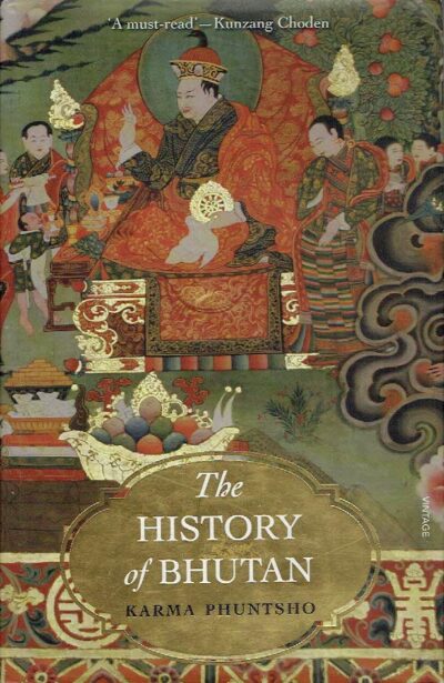 The History of Bhutan. [Second impression]. PHUNTSHO, Karma