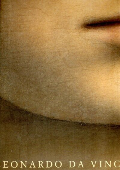 Leonardo Da Vinci - The Complete Paintings. MARANI, Pietro C.